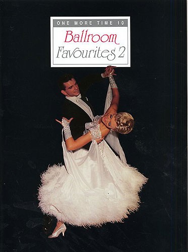 One More Time 10 Ballroom Favourites 2 Pvg Sheet Music Songbook