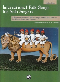 International Folk Songs Solo Singers Med/high Pvg Sheet Music Songbook