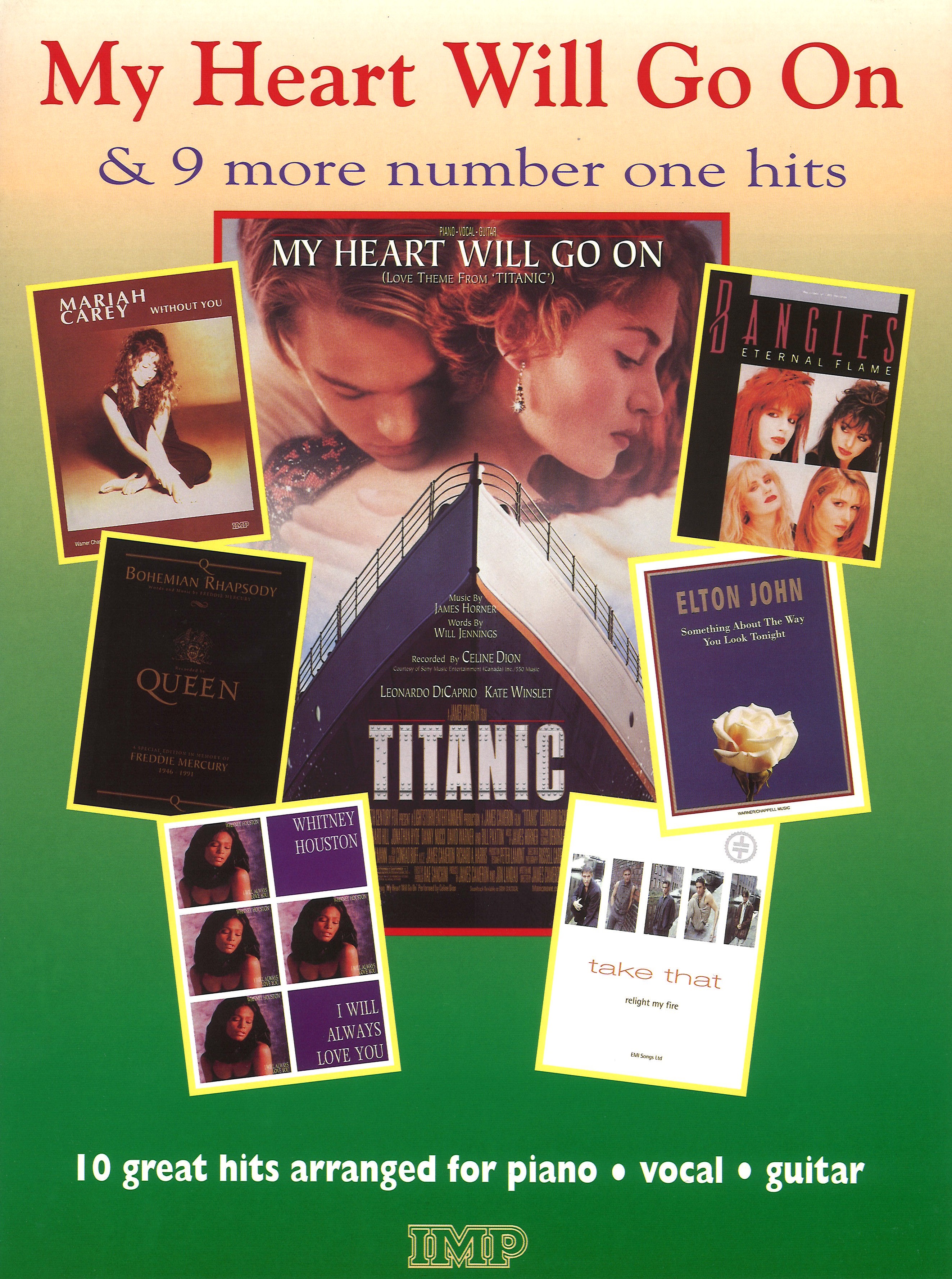 My Heart Will Go On & 9 More No 1 Hits Pvg Sheet Music Songbook