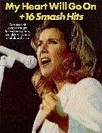 My Heart Will Go On + 16 Smash Hits Pvg Sheet Music Songbook