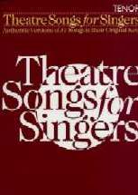 Theatre Songs For Singers Tenor Sheet Music Songbook