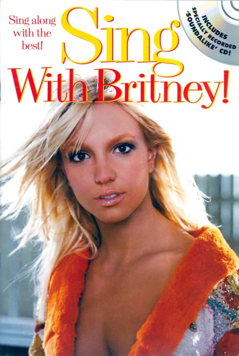Britney Sing With Book & Cd Piano Vocal Guitar Sheet Music Songbook