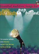 Essential Audition Songs Male Pop Ballads Book/cd Sheet Music Songbook