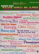 Hits With A Hook Songs That Take You Places Pvg Sheet Music Songbook