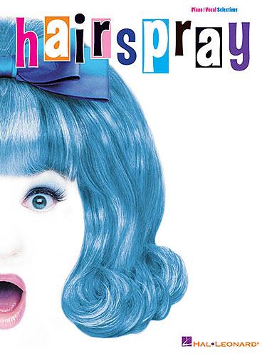 Hairspray Vocal Selections Pvg  Sheet Music Songbook