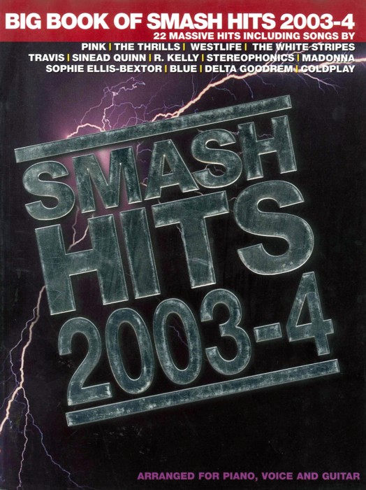Big Book Of Smash Hits 2003-2004 Pno Vocal Gtr Sheet Music Songbook