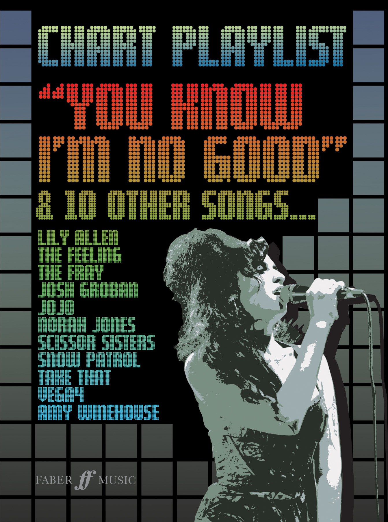 Chart Playlist You Know Im No Good & 10 Others Sheet Music Songbook