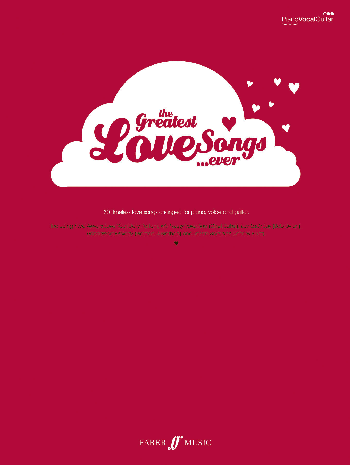 Greatest Love Songs Ever Pvg Sheet Music Songbook