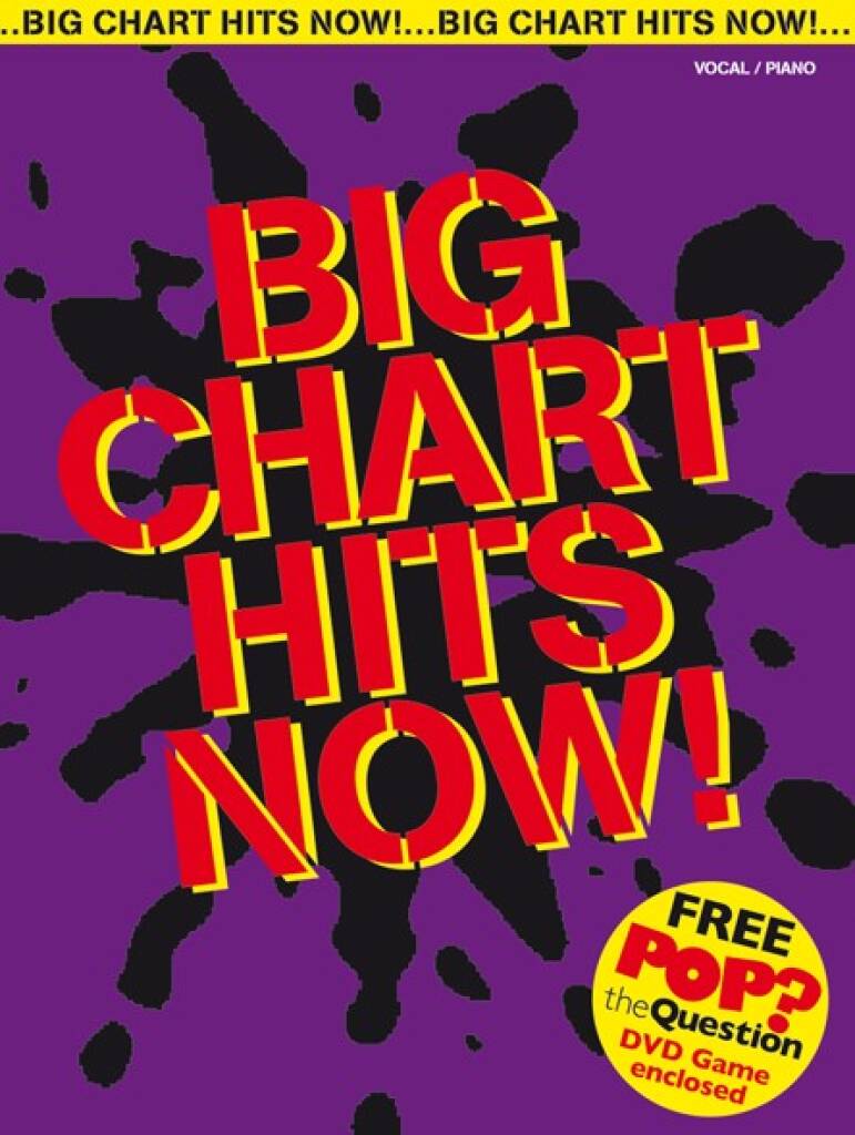 Big Chart Hits Now + Free Pop Quiz Dvd Pvg Sheet Music Songbook