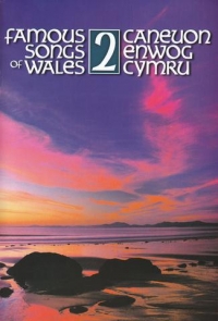 Famous Songs Of Wales 2 Pvg Sheet Music Songbook