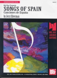 Songs Of Spain Piano And Vocal Silverman Sheet Music Songbook