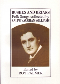 Bushes & Briars Roy Palmer Sheet Music Songbook