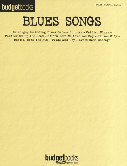 Budget Books Blues Songs Pvg Sheet Music Songbook