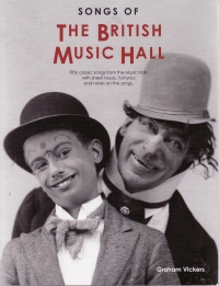 Songs Of The British Music Hall 2013 Revised Ed Sheet Music Songbook