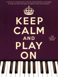 Keep Calm & Play On The Purple Book Pvg Sheet Music Songbook