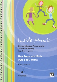 Inside Music First Steps Into Music Book & Cd 5-7 Sheet Music Songbook