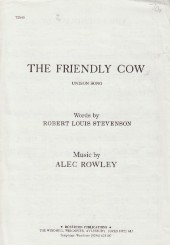 Friendly Cow Rowley/stevenson Unison Sheet Music Songbook