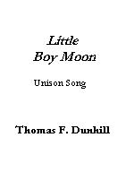 Little Boy Moon Dunhill/rose Unison Sheet Music Songbook