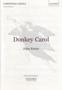 Donkey Carol Rutter Unison And Piano Sheet Music Songbook