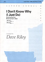 I Dont Know Why Riley Sab Sheet Music Songbook