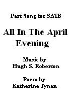 All In The April Evening Roberton Sctb Sheet Music Songbook