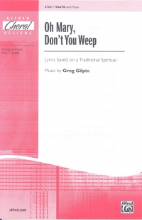 O Mary Dont You Weep  Gilpin  Ssatb Sheet Music Songbook