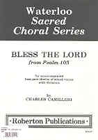 Bless The Lord Camilleri Satb Sheet Music Songbook