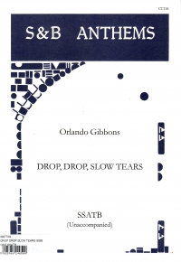 Drop Drop Slow Tears Gibbons Ssatb Sheet Music Songbook