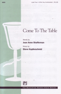 Come To The Table Kupferschmid 2part Sheet Music Songbook