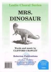 Mrs Dinosaur Unison Sheet Music Songbook