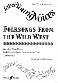 Folksongs From The Wild West Arch Sa(b) Sheet Music Songbook