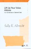 Lift Up Your Voice Alleluia Albrecht 2part Sheet Music Songbook