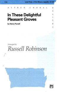 In These Delightful Pleasant Groves Purcell 3part Sheet Music Songbook