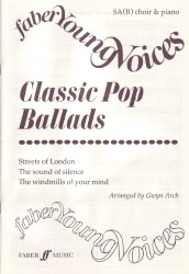 Classic Pop Ballads Arch Faber Young Voice Sa(b) Sheet Music Songbook