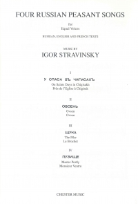 Four Russian Peasant Songs Stravinsy Ssaa/ttbb Sheet Music Songbook