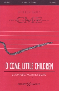 O Come Little Children Schulz Ss Sheet Music Songbook