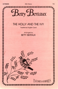 Holly & The Ivy Bertaux Ssa Sheet Music Songbook