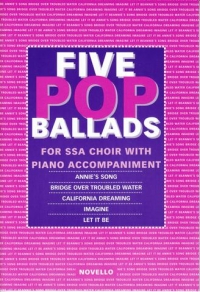 Five Pop Ballads Ssa + Piano Sheet Music Songbook