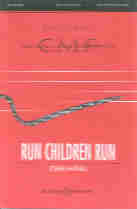 Run Children Run Hatfield Sssa Sheet Music Songbook