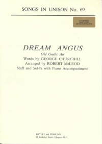 Dream Angus Mcleod Unison Sheet Music Songbook