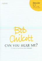 Can You Hear Me (ss/piano) Chilcott Sheet Music Songbook