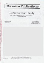 Dance To Your Daddy Roberton Ssa Sheet Music Songbook