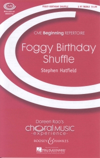 Foggy Birthday Shuffle Hatfield/stephen Sa Sheet Music Songbook