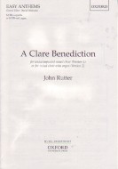 Clare Benediction Rutter Satb A Cappella Or Organ Sheet Music Songbook