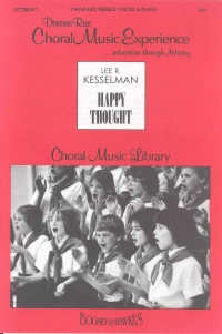 Happy Thought Kesselman Ss Sheet Music Songbook