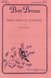 Sing A Song Of Nonsense Dardess/bertaux Unison Sheet Music Songbook