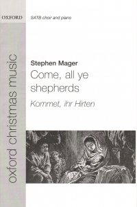 Come All Ye Shepherds Mager Satb & Piano Sheet Music Songbook