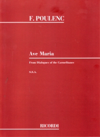 Ave Maria Poulenc Ssa (dialogues Of Carmelites) Sheet Music Songbook