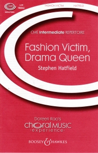 Fashion Victim, Drama Queen Hatfield Ssa Sheet Music Songbook