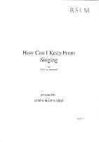 How Can I Keep From Singing Sab Barnard Sheet Music Songbook